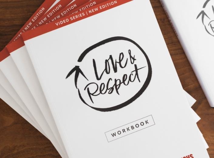 Love & Respect Love & Respect Conference and 10 Week Study Workbook